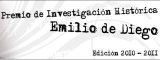 Premio de Investigaci�n Hist�rica Emilio de Diego